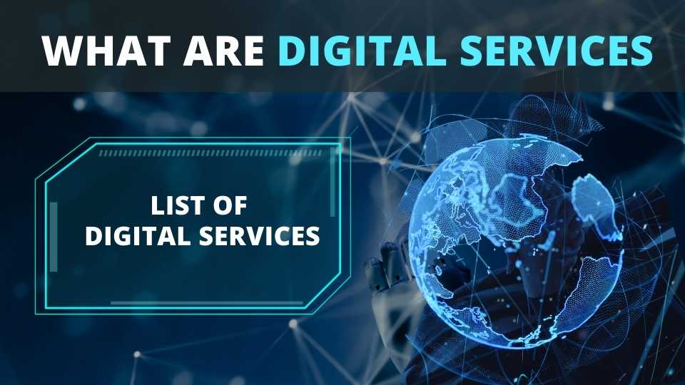 What are Digital Services